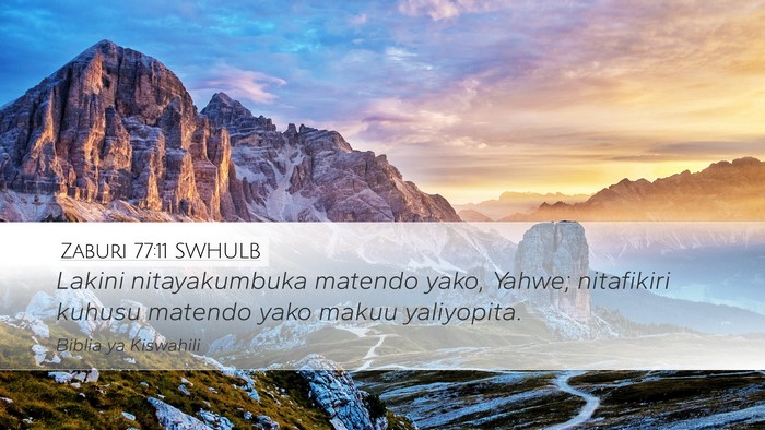 Zaburi 77:11 SWHULB Bible Verse Image