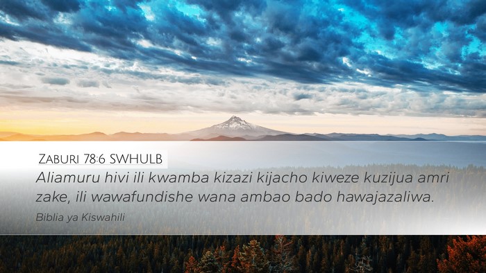 Zaburi 78:6 SWHULB Bible Verse Image
