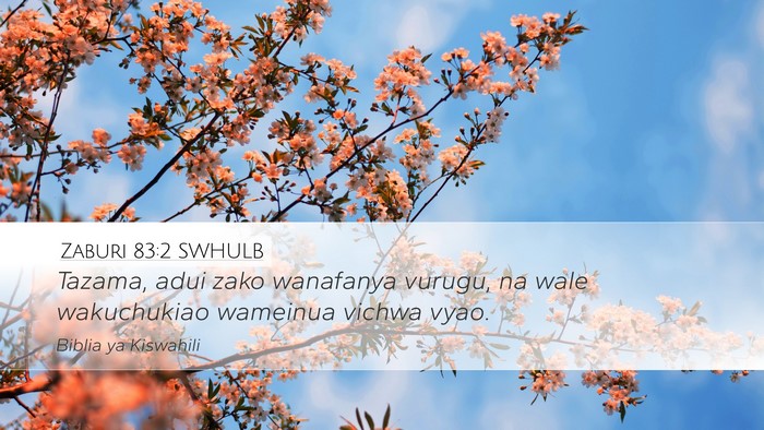 Zaburi 83:2 SWHULB Bible Verse Image