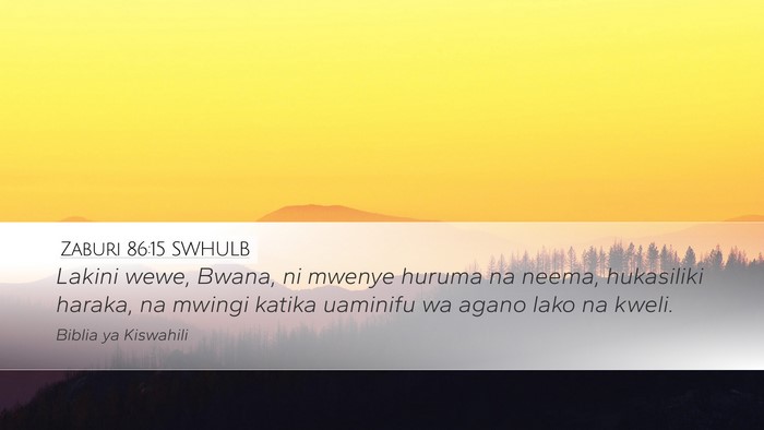 Zaburi 86:15 SWHULB Bible Verse Image