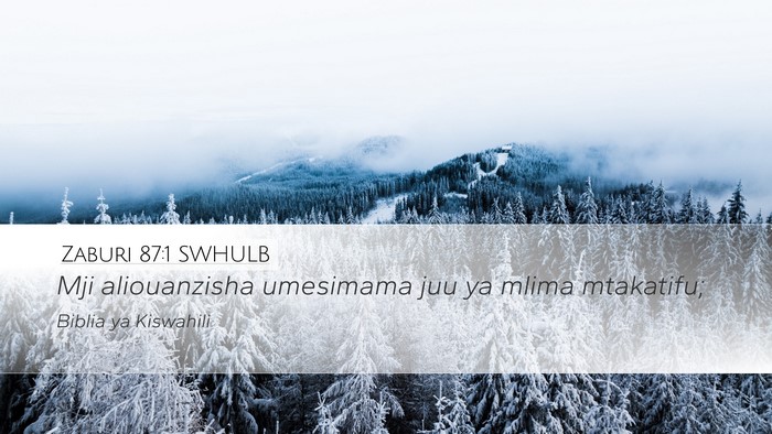 Zaburi 87:1 SWHULB Bible Verse Image