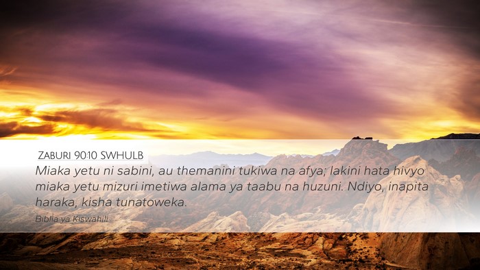 Zaburi 90:10 SWHULB Bible Verse Image