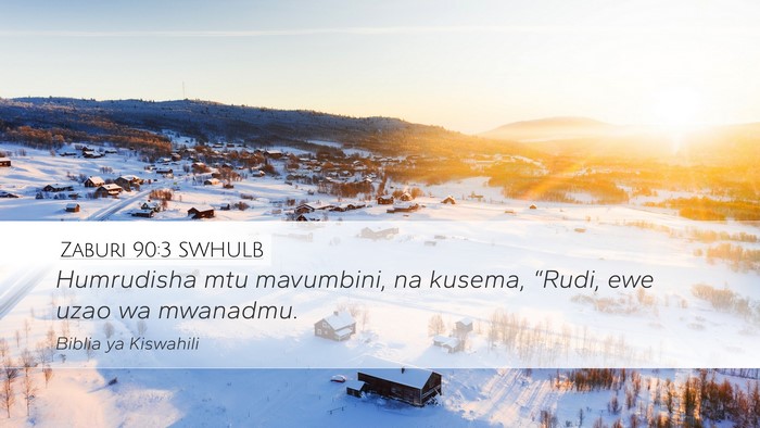 Zaburi 90:3 SWHULB Bible Verse Image