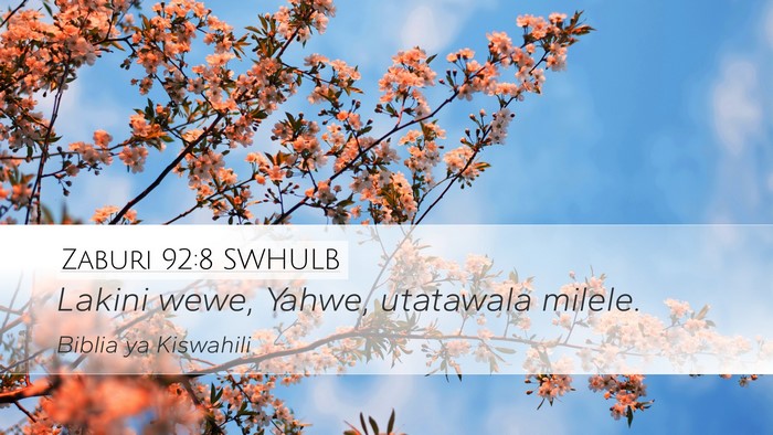Zaburi 92:8 SWHULB Bible Verse Image