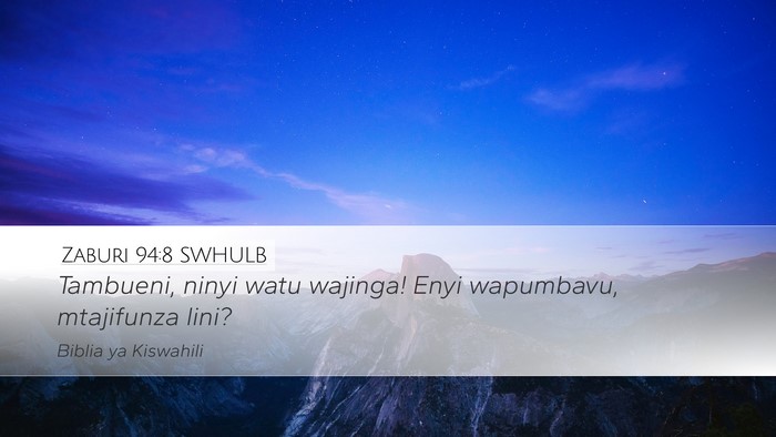 Zaburi 94:8 SWHULB Bible Verse Image