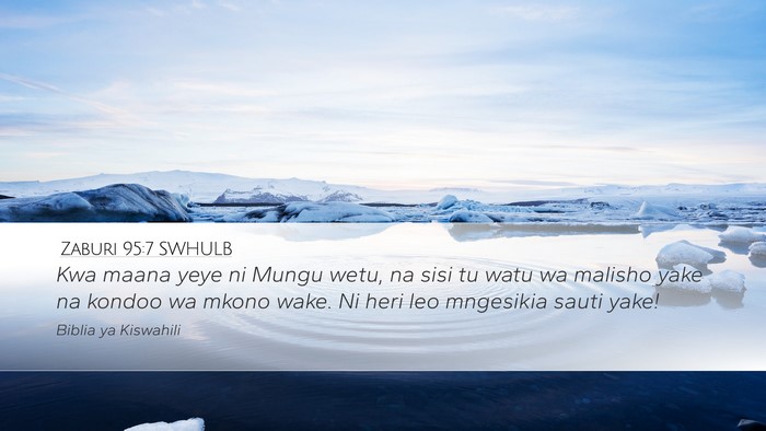 Zaburi 95:7 SWHULB Bible Verse Image