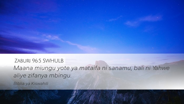 Zaburi 96:5 SWHULB Bible Verse Image