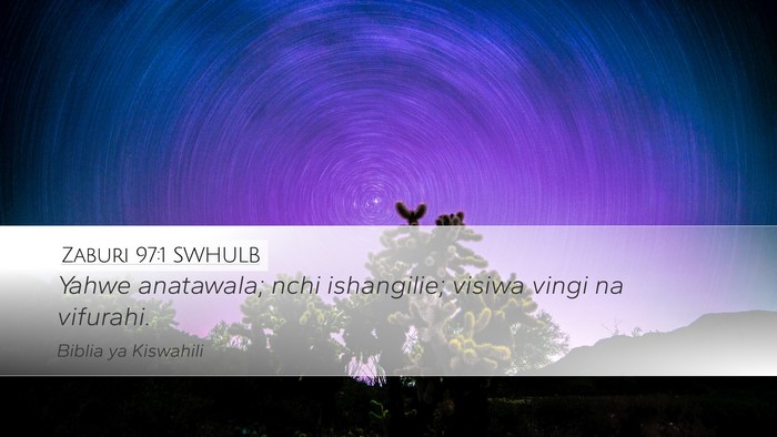 Zaburi 97:1 SWHULB Bible Verse Image