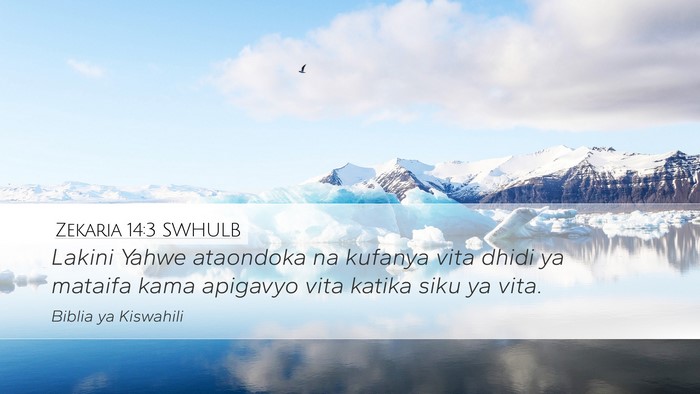Zekaria 14:3 SWHULB Bible Verse Image