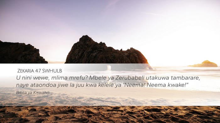 Zekaria 4:7 SWHULB Bible Verse Image