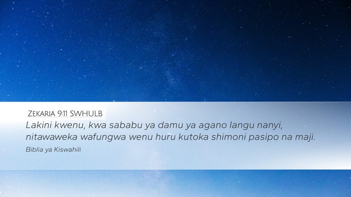 Zekaria 9:11 SWHULB Bible Verse Image
