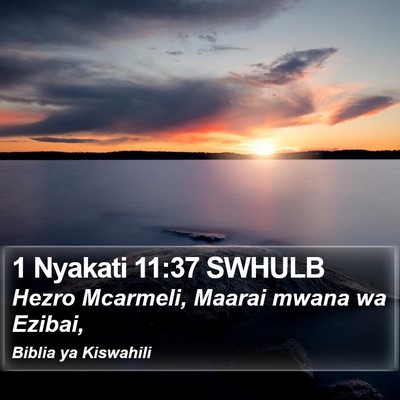 1 Nyakati 11:37 SWHULB Bible Verse Image