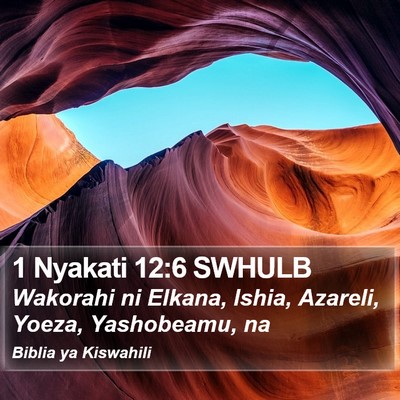1 Nyakati 12:6 SWHULB Bible Verse Image