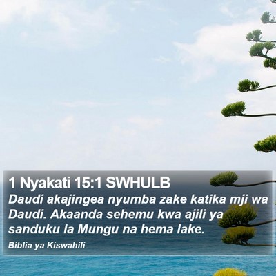 1 Nyakati 15:1 SWHULB Bible Verse Image