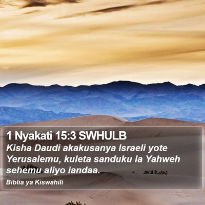 1 Nyakati 15:3 SWHULB Bible Verse Image