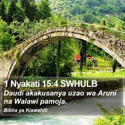 1 Nyakati 15:4 SWHULB Bible Verse Image