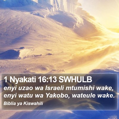 1 Nyakati 16:13 SWHULB Bible Verse Image