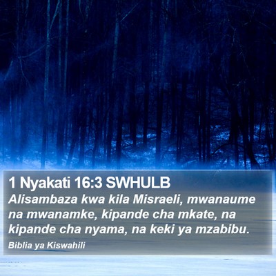 1 Nyakati 16:3 SWHULB Bible Verse Image