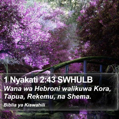 1 Nyakati 2:43 SWHULB Bible Verse Image