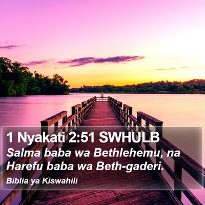 1 Nyakati 2:51 SWHULB Bible Verse Image