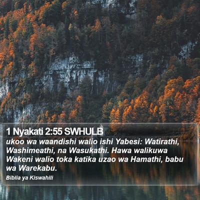 1 Nyakati 2:55 SWHULB Bible Verse Image