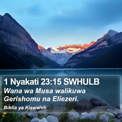 1 Nyakati 23:15 SWHULB Bible Verse Image