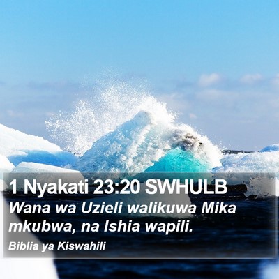 1 Nyakati 23:20 SWHULB Bible Verse Image