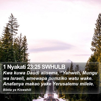 1 Nyakati 23:25 SWHULB Bible Verse Image