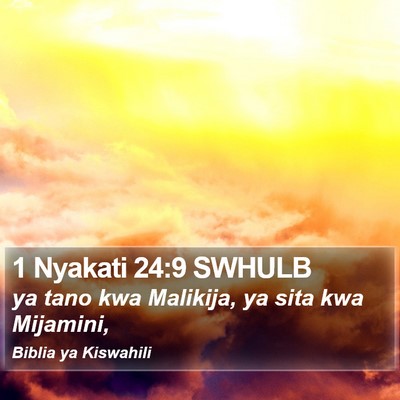 1 Nyakati 24:9 SWHULB Bible Verse Image