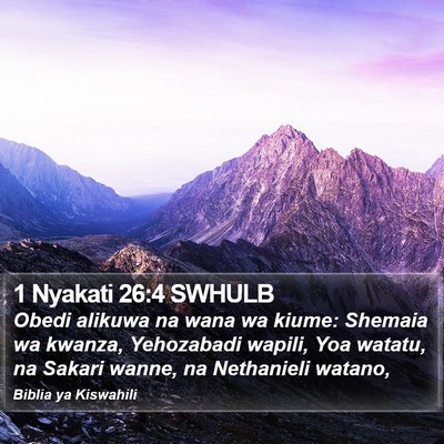1 Nyakati 26:4 SWHULB Bible Verse Image