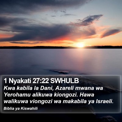 1 Nyakati 27:22 SWHULB Bible Verse Image
