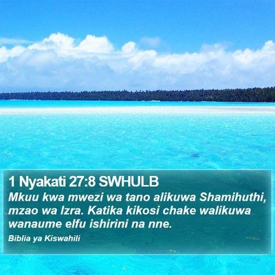 1 Nyakati 27:8 SWHULB Bible Verse Image