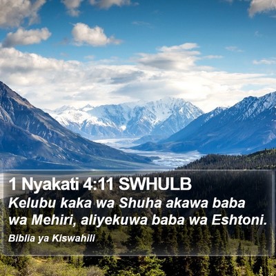 1 Nyakati 4:11 SWHULB Bible Verse Image