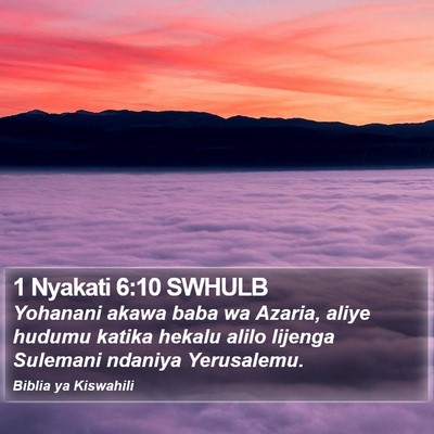 1 Nyakati 6:10 SWHULB Bible Verse Image