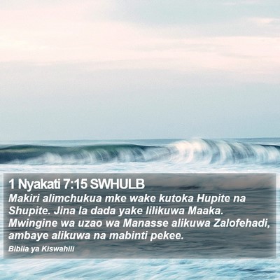 1 Nyakati 7:15 SWHULB Bible Verse Image