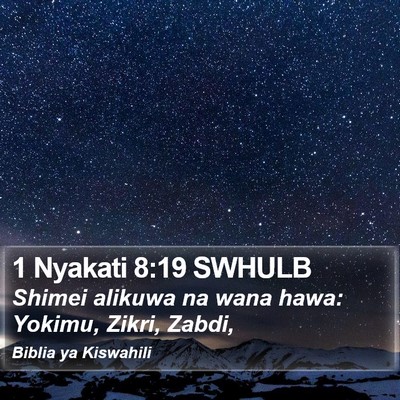 1 Nyakati 8:19 SWHULB Bible Verse Image