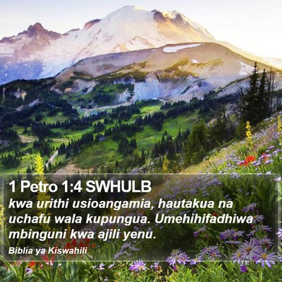 1 Petro 1:4 SWHULB Bible Verse Image
