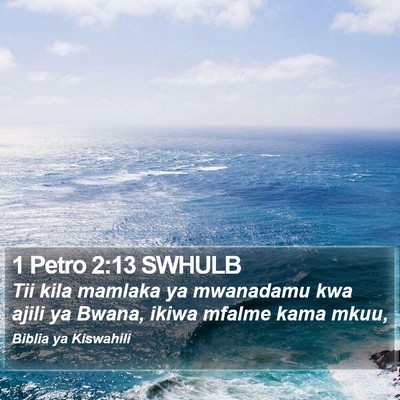 1 Petro 2:13 SWHULB Bible Verse Image