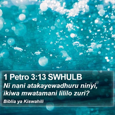 1 Petro 3:13 SWHULB Bible Verse Image