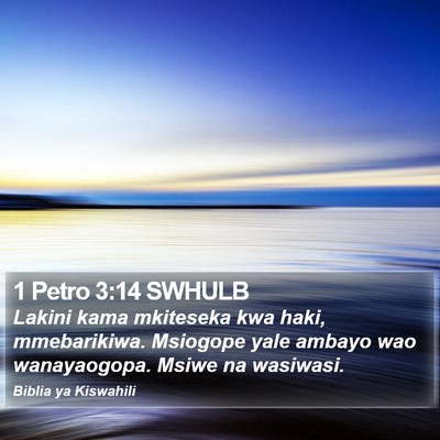1 Petro 3:14 SWHULB Bible Verse Image