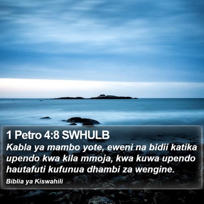 1 Petro 4:8 SWHULB Bible Verse Image