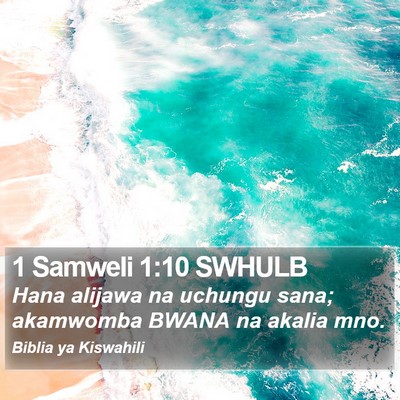 1 Samweli 1:10 SWHULB Bible Verse Image