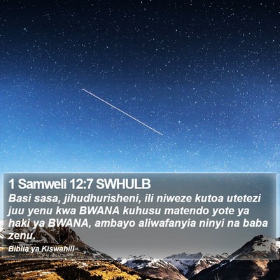 1 Samweli 12:7 SWHULB Bible Verse Image