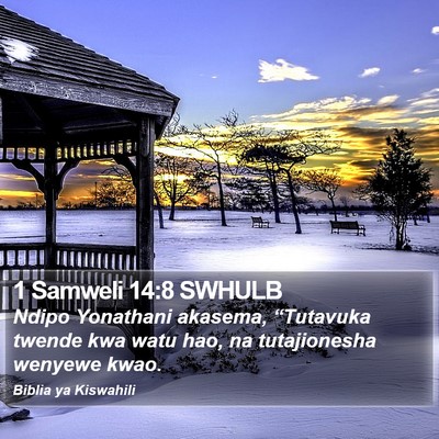1 Samweli 14:8 SWHULB Bible Verse Image