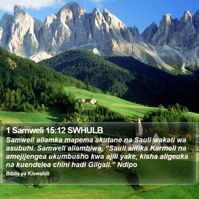 1 Samweli 15:12 SWHULB Bible Verse Image