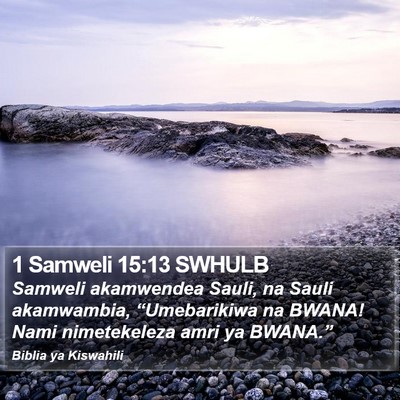 1 Samweli 15:13 SWHULB Bible Verse Image