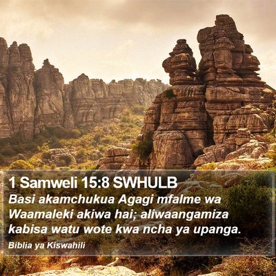 1 Samweli 15:8 SWHULB Bible Verse Image
