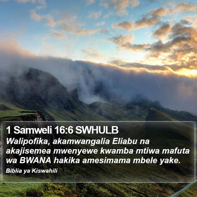 1 Samweli 16:6 SWHULB Bible Verse Image