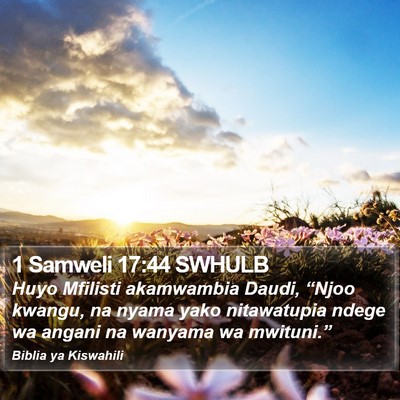 1 Samweli 17:44 SWHULB Bible Verse Image