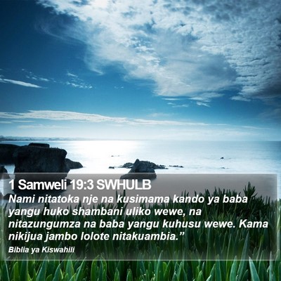 1 Samweli 19:3 SWHULB Bible Verse Image